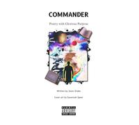Commander: Poetry with Glorious Purpose