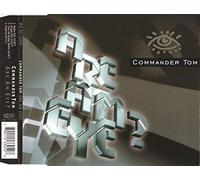 Commander Tom - Are am eye? (Radio/Single Edits/Yves de Ruyter Remix/Orig., 1996)