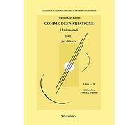 Comme des variations. 12 micro-studi. Per chitarra. Metodo. Con CD-Audio
