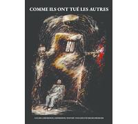 Comme ils ont tué les autres