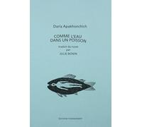 Comme l’eau dans un poisson