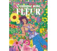 Comme une fleur
