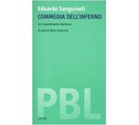 Commedia dell'Inferno. Un travestimento dantesco. Ediz. critica