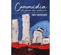 Commedia di paese con cadaveri
