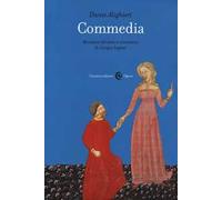 Commedia. Ediz. critica - Alighieri Dante
