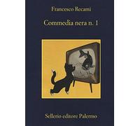 Commedia nera n. 1