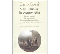 Commedie in commedia: Le gare teatrali-Le convulsioni-La cena mal apparecchiata