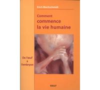 Comment commence la vie humaine: De l'oeuf à l'embryon, Observations et conclusions