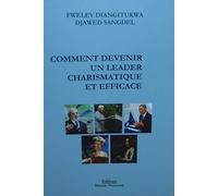 Comment devenir un leader charismatique et efficace