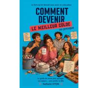 Comment devenir un meilleur coloc: ou presque