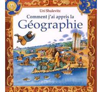 Comment j'ai appris la Géographie