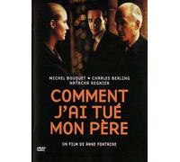 Comment j'ai tué mon père
