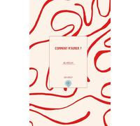 Comment m'aimer ?: Ce livre s’adresse à toute personne qui souhaite apprendre à s’aimer. Il est non genré.