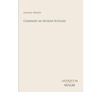 Comment on devient écrivain