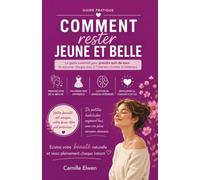 Comment rester jeune et belle