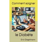 Comment soigner le Diabète