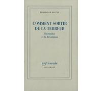 Come uscire dal Terrore – Termidoro e la Rivoluzione