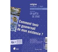 Comment tenir le gouvernail de mon existence ?: Documents élèves