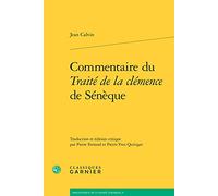 Commentaire Du Traite De La Clemence De Seneque