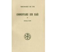 Commentaire Sur Isaie. Tome 3, Sections 14 A 20, Edition Bilingue Francais-Grec