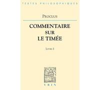 Commentaire Sur Le Timee: Livre 1 (1)