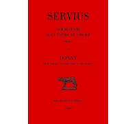 Commentaire sur l'Enéide de Virgile: Livre 1, Donat, Vie de Virgile, Introduction aux Bucoliques
