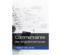 Commentaires: Bienvenue dans les marges