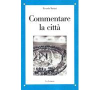 Commentare la città