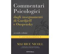 Commentari psicologici dagli insegnamenti di Gurdjieff e Ouspensk