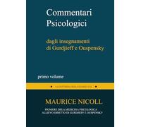 Commentari Psicologici: dagli insegnamenti di Gurdjieff e Ouspensky
