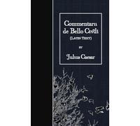 Commentarii De Bello Civili