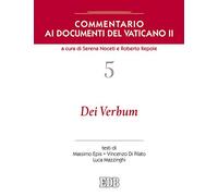 Commentario ai documenti del Vaticano II. Dei verbum (Vol. 5)