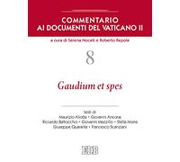 Commentario ai documenti del Vaticano II. Gaudium et spes (Vol. 8)