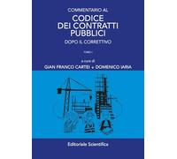 Commentario al codice dei contratti pubblici dopo il correttivo in 2 tomi