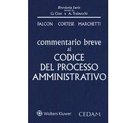 Commentario al codice del processo amministrativo