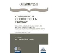Commentario Al Codice Della Privacy - - 2023