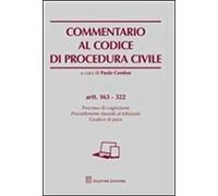 Commentario al codice di procedura civile: Artt. 163-322. Processo di cognizione.Procedimento davanti al tribunale. Giudice di pace.