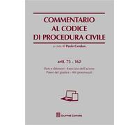 Commentario al codice di procedura civile. Artt. 75-162