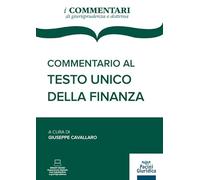 Commentario al testo unico della finanza - Cavallaro