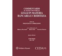 Commentario al Testo Unico delle leggi in materia bancaria e creditizia