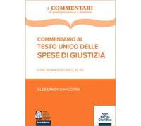 Commentario al testo unico delle spese di giustizia