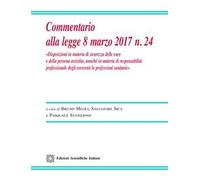 Commentario alla legge 8 marzo 2017 n. 24