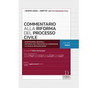 Commentario alla riforma del processo civile (Vol. 1)