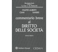 Commentario breve al diritto delle società