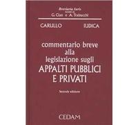 Commentario breve alla legislazione sugli appalti pubblici e privati