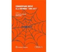 Commentario breve alla riforma «Jobs Act»