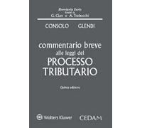 Commentario breve alle leggi del processo tributario