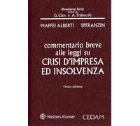 Commentario breve alle leggi su crisi d'impresa e insolvenza