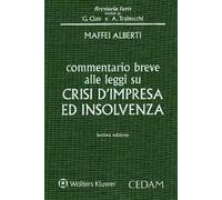 Commentario breve alle leggi su crisi d'impresa ed insolvenza