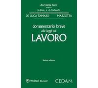 Commentario breve alle leggi sul lavoro